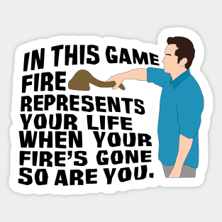 Jeff Probst - Fire Represents Your Life Sticker